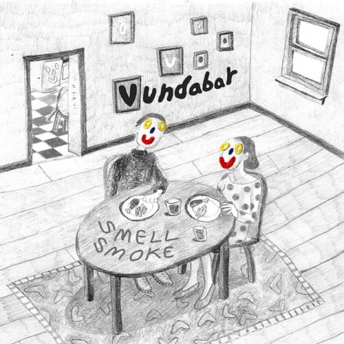 VUNDABAR - SMELLS SMOKEVUNDABAR - SMELL SMOKE.jpg